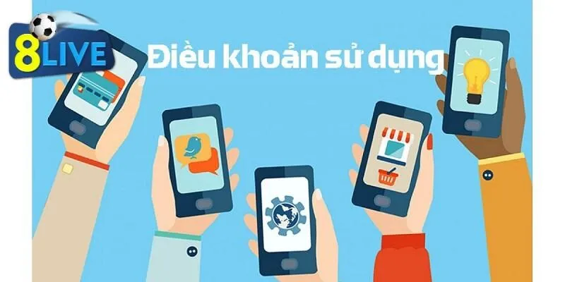 Tại sao điều khoản sử dụng 8live quan trọng?